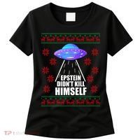 Epstein Didn't Kill Himself UFO Ugly Christmas Women's T-Shirt thumb 0