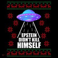 Epstein Didn't Kill Himself UFO Ugly Christmas Women's T-Shirt thumb 6