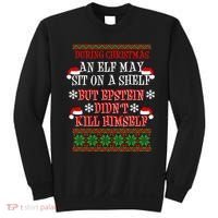Epstein Didn't Kill Himself Ugly Christmas Sweatshirt thumb 0
