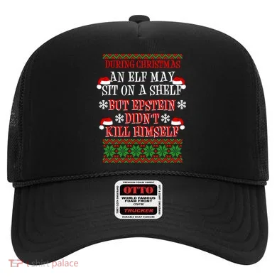 Epstein Didn't Kill Himself Ugly Christmas Hat
