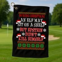 Epstein Didn't Kill Himself Ugly Christmas Golf Towel thumb 1
