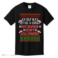 Epstein Didn't Kill Himself Ugly Christmas Kids T-Shirt thumb 0