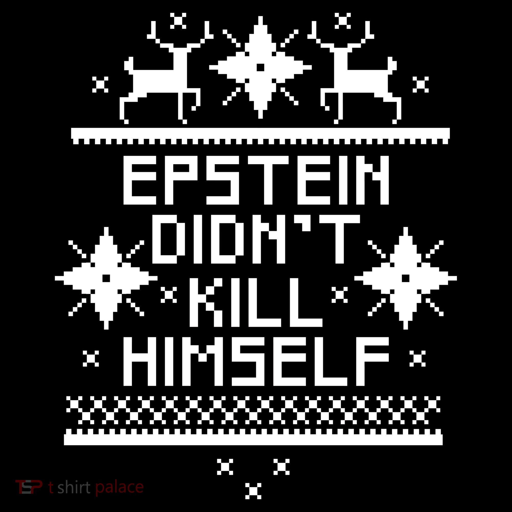 Epstein Didn't Kill Himself Ugly Christmas Sweater Bucket Hat