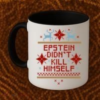 Epstein Didn't Kill Himself Ugly Christmas Sweater Coffee Mug thumb 2