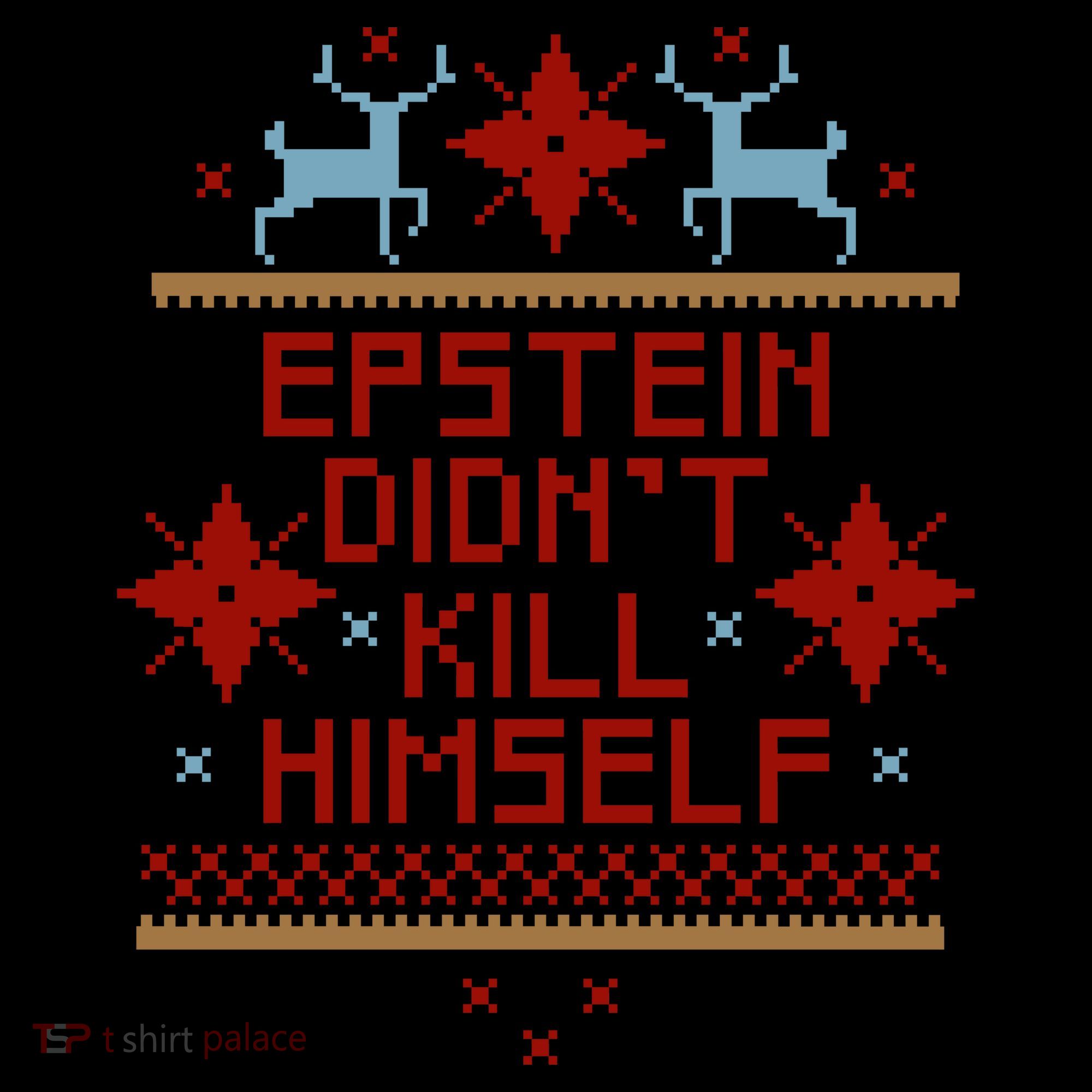 Epstein Didn't Kill Himself Ugly Christmas Sweater Coffee Mug