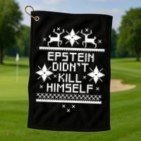 Epstein Didn't Kill Himself Ugly Christmas Sweater Golf Towel thumb 1