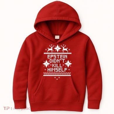 Epstein Didn't Kill Himself Ugly Christmas Sweater Kids Hoodie