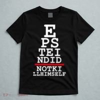 Epstein Eye Test Meme Epstein Didn't Kill Himself T-Shirt thumb 5