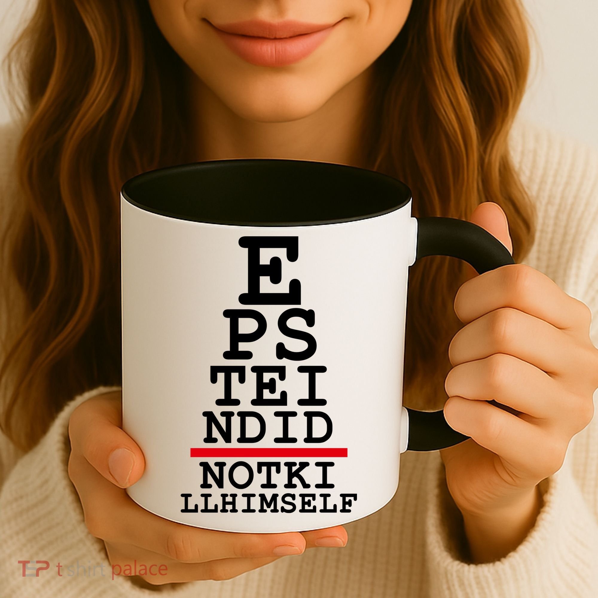 Epstein Eye Test Meme Epstein Didn't Kill Himself Coffee Mug