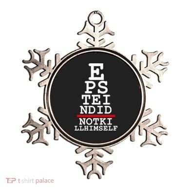 Epstein Eye Test Meme Epstein Didn't Kill Himself Ornament