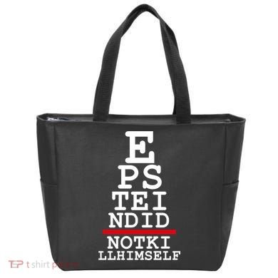 Epstein Eye Test Meme Epstein Didn't Kill Himself Tote Bag