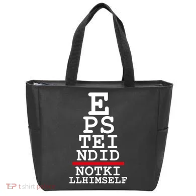 Epstein Eye Test Meme Epstein Didn't Kill Himself Tote Bag