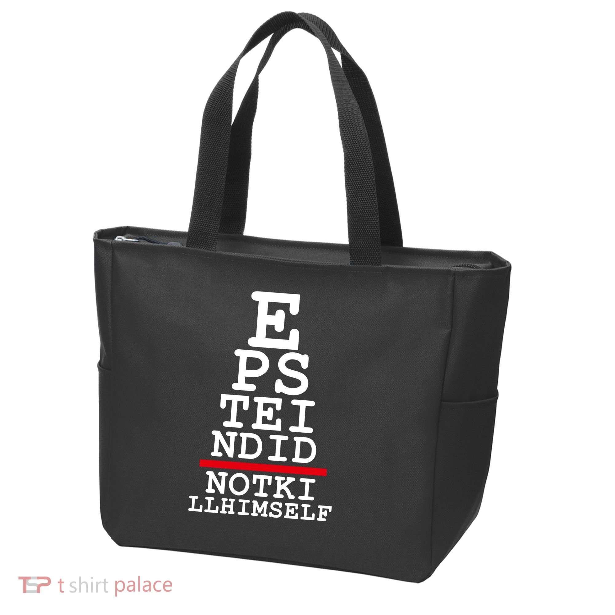 Epstein Eye Test Meme Epstein Didn't Kill Himself Tote Bag
