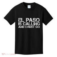 El Paso Tx Texas Funny City Trip Home Roots Usa Gift Kids T-Shirt thumb 0