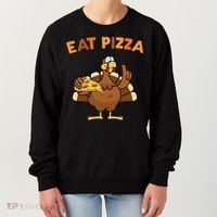 Eat Pizza Turkey Thanksgiving Funny Women's Sweatshirt thumb 0