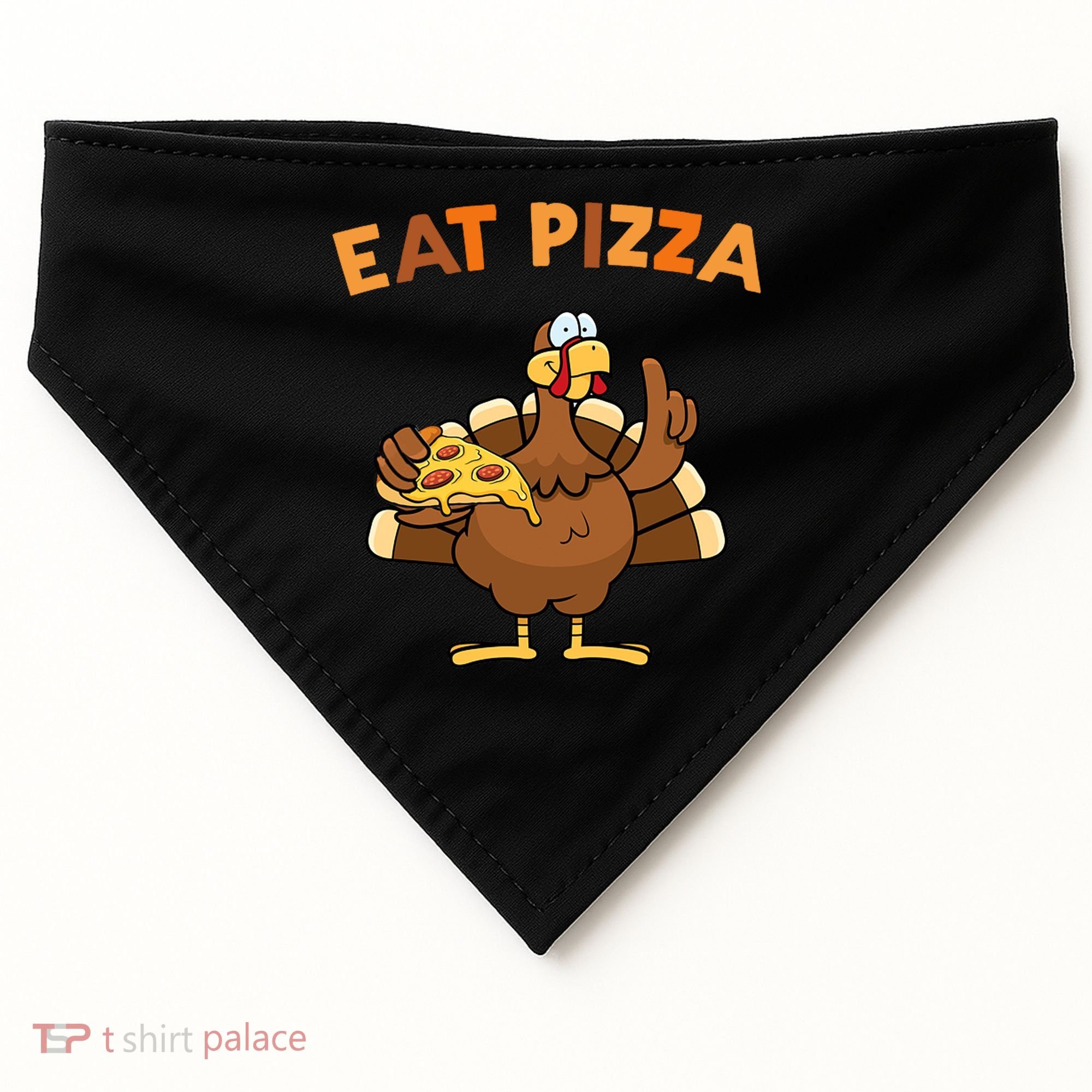 Eat Pizza Turkey Thanksgiving Funny USA-Made Doggie Bandana