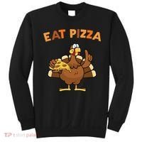 Eat Pizza Turkey Thanksgiving Funny Sweatshirt thumb 0