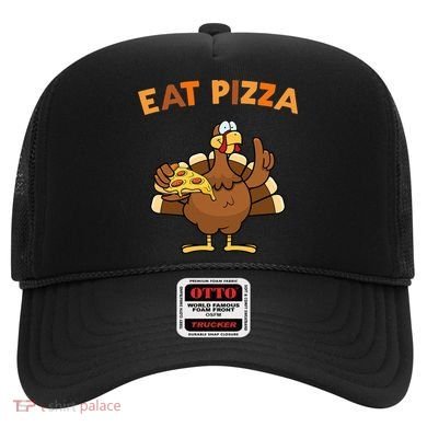 Eat Pizza Turkey Thanksgiving Funny Hat