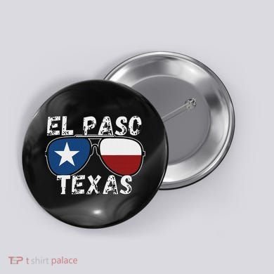 El Paso Tx El Paso Souvenirs Button