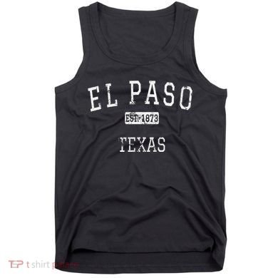 El Paso Texas Tx Vintage Tank Top