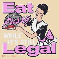Eat Pussy While It’S Still Legal Tote Bag thumb 4