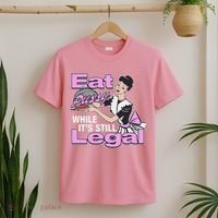 Eat Pussy While It’S Still Legal T-Shirt thumb 2