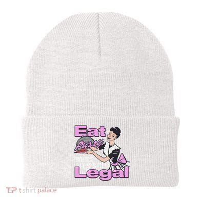 Eat Pussy While It’S Still Legal Beanie