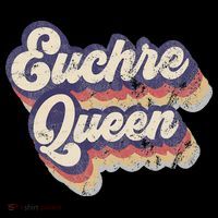 Euchre Queen Euchre Card Game Player Vintage Euchre T-Shirt thumb 7