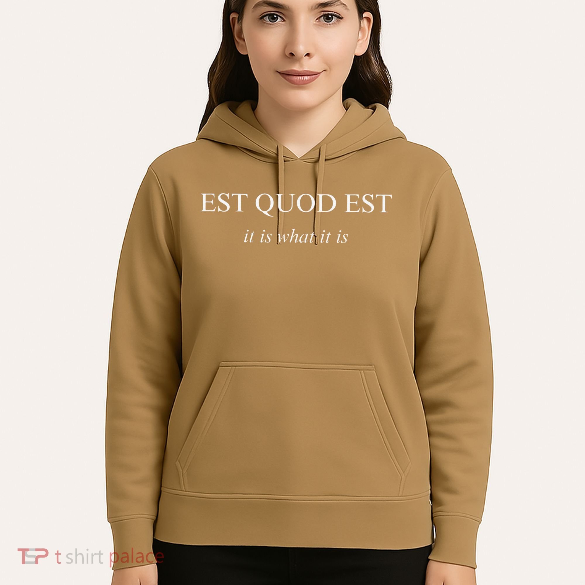 Est Quod Est - It Is What It Is Funny Latin Language Hoodie