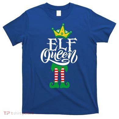 Elf Queen Matching Family Group Elf Squad Christmas Gift Cool Gift T-Shirt
