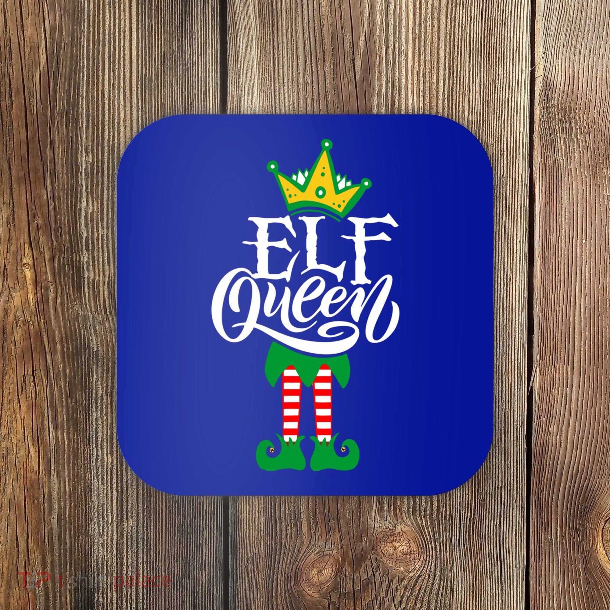 Elf Queen Matching Family Group Elf Squad Christmas Gift Cool Gift Coaster