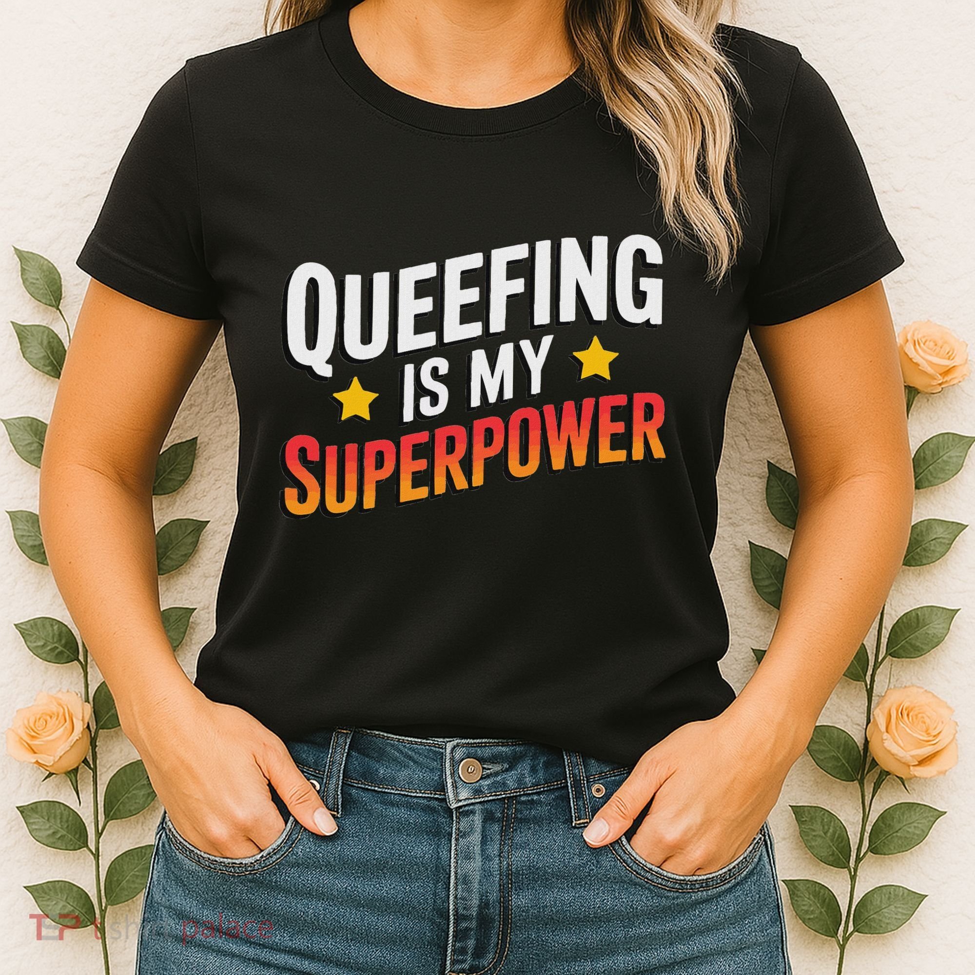Embarassing Queef Queen Queefed Inappropriate Fart Queefing Women's T-Shirt