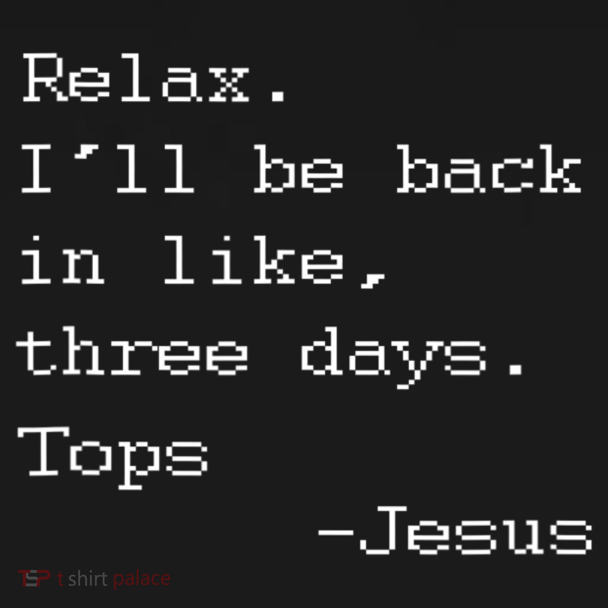 Easter Quote Relax I'll Be Back In Like 3 Days Jesus Women's Hoodie