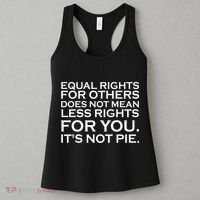 Equal Rights For Others Does Not Mean Less Rights For You Women's Tank Top thumb 3