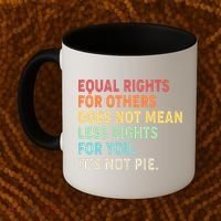 Equal Rights It's Not Pie Coffee Mug thumb 2