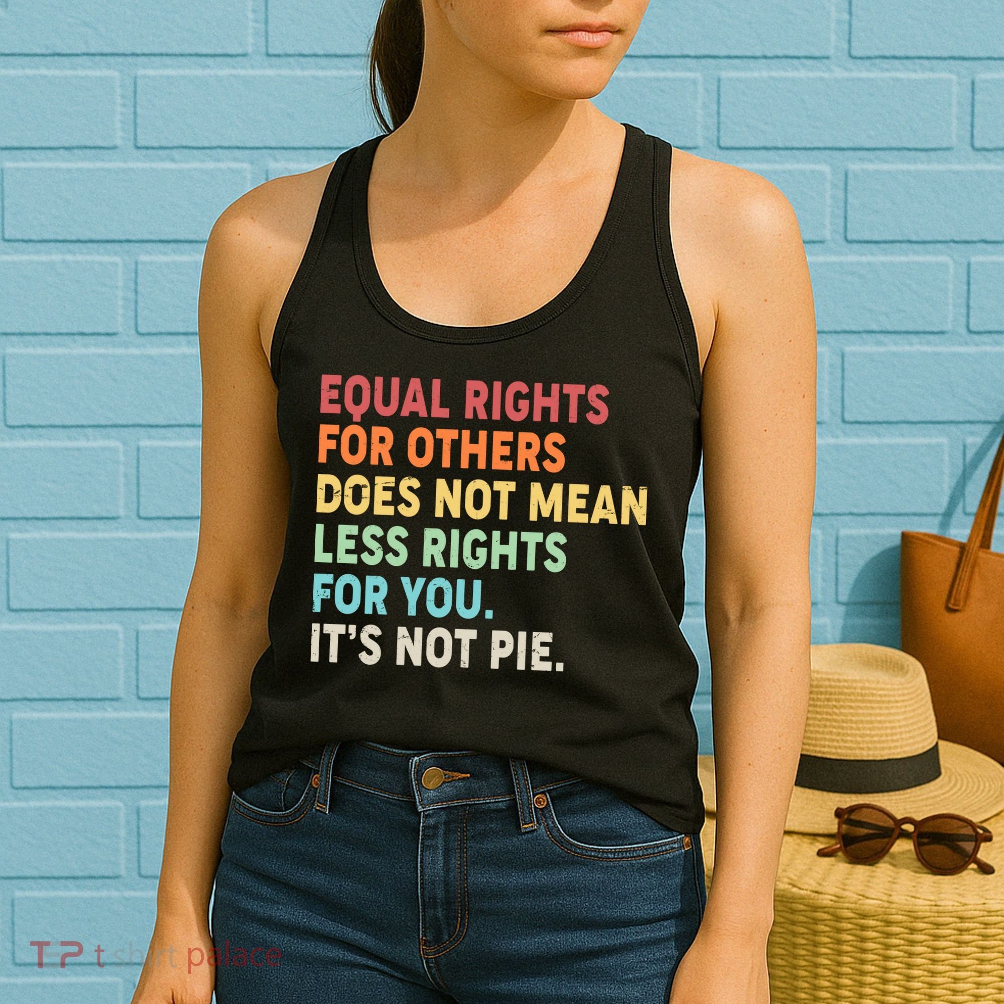 Equal Rights It's Not Pie Women's Tank Top