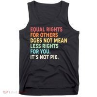 Equal Rights It's Not Pie Tank Top thumb 0