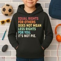 Equal Rights It's Not Pie Kids Hoodie thumb 2