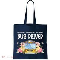 Early Rising Always Smiling Safe Driving Bus Driver Gift Tote Bag thumb 0