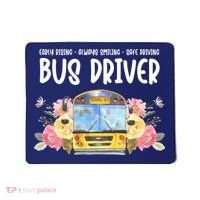 Early Rising Always Smiling Safe Driving Bus Driver Gift Mousepad thumb 0