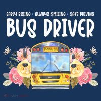 Early Rising Always Smiling Safe Driving Bus Driver Gift Tall Sweatshirt thumb 2