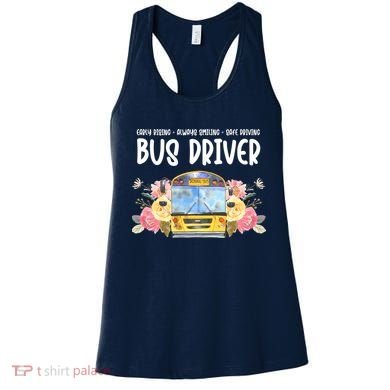 Early Rising Always Smiling Safe Driving Bus Driver Gift Women's Tank Top