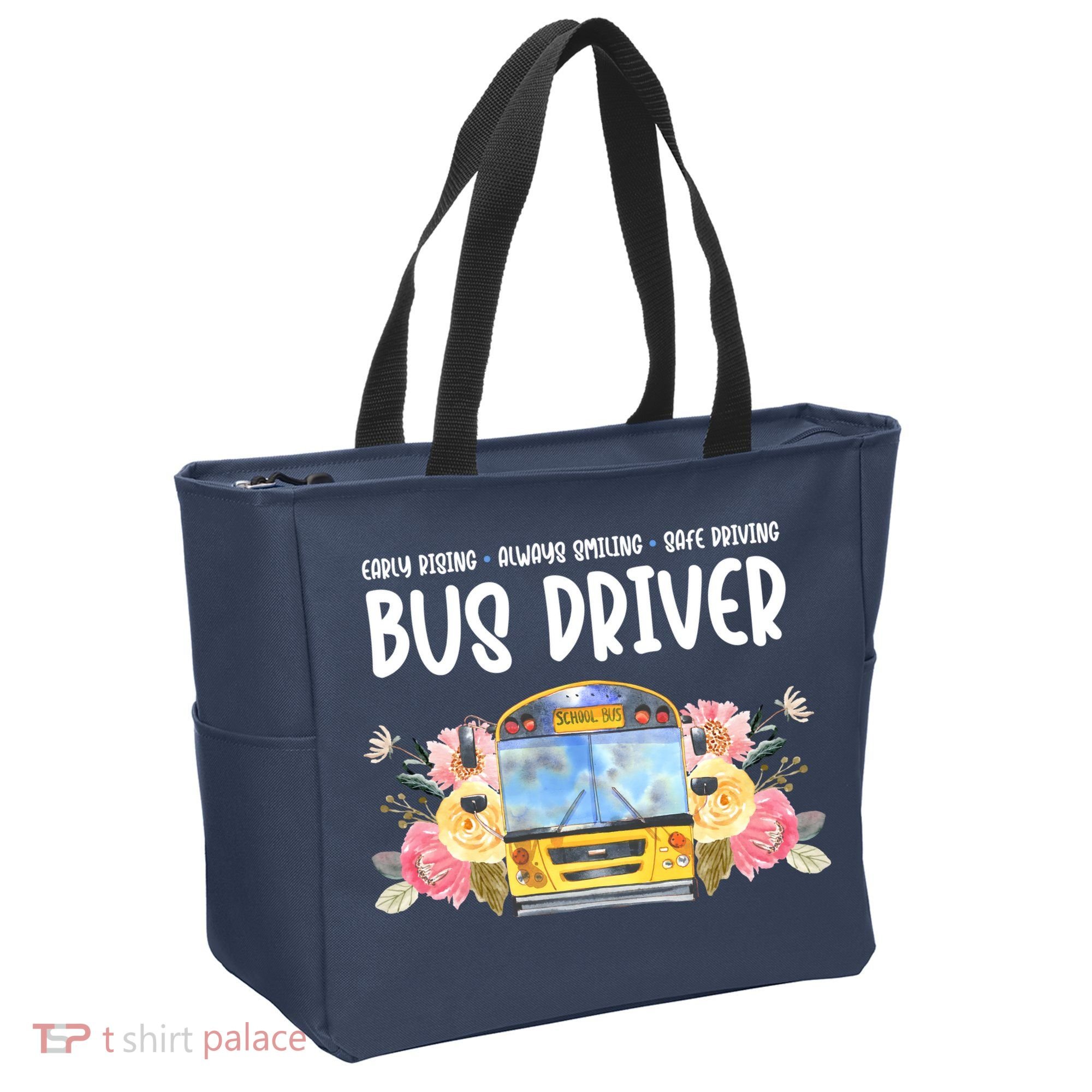 Early Rising Always Smiling Safe Driving Bus Driver Gift Tote Bag