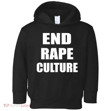 End Rape Culture Toddler Hoodie