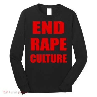 End Rape Culture Red Imprint Long Sleeve Shirt