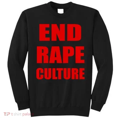 End Rape Culture Red Imprint Sweatshirt