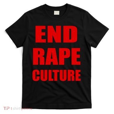 End Rape Culture Red Imprint T-Shirt