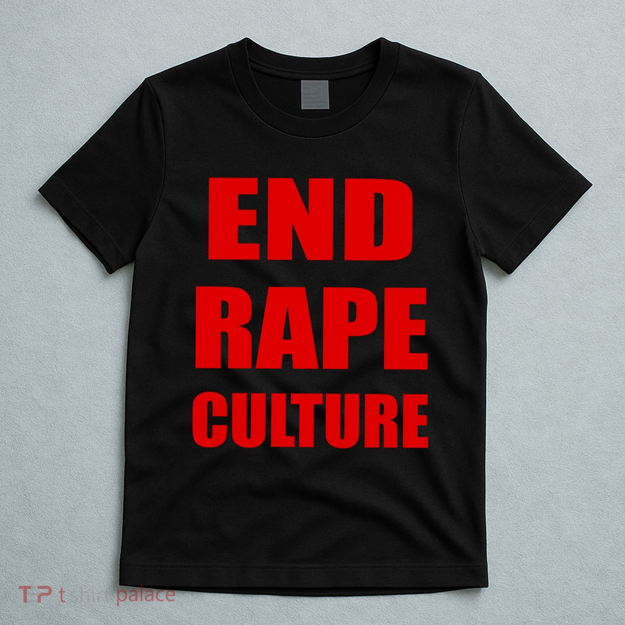 End Rape Culture Red Imprint T-Shirt
