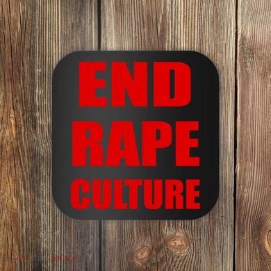 End Rape Culture Red Imprint Coaster