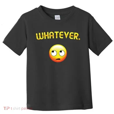 Eye Roll Emo Smile Sarcastic Whatever Sarcasm Eye Rolling Toddler T-Shirt